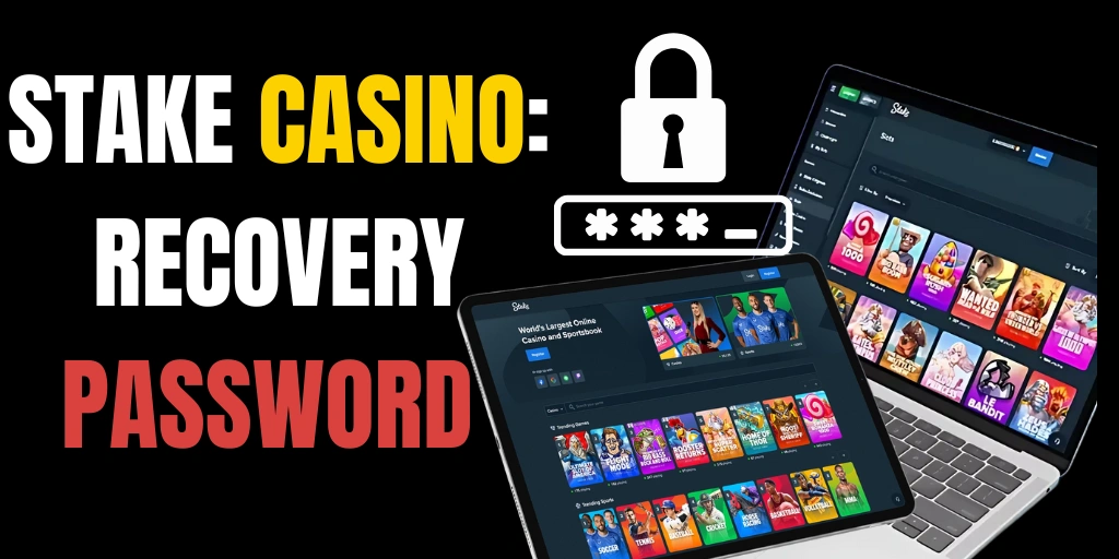 Stake Casino Recovery Password and Games 